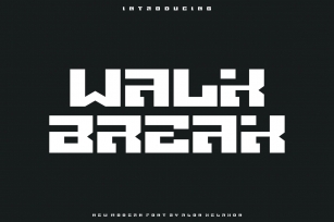 Walk Break Font Download