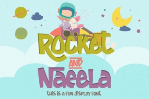 Rocket & Naeela - Playful Display Font Download