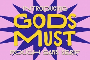 Gods Must Font Download