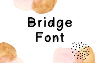 Bridge Font Download