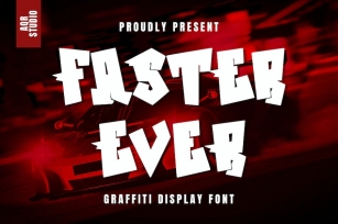 FasterEver - Graffiti Display Font Font Download