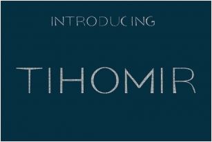Tihomir Font Download