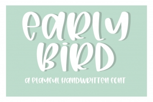 Early Bird- A Playful Bouncy Handwritten Font Download