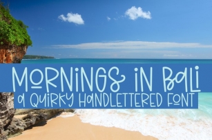 Mornings In Bali Font Download