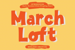 March Loft Handwritten Display Font Download