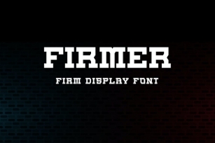Firmer - Firm display font Font Download