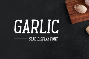 Garlic - Slab display font Font Download