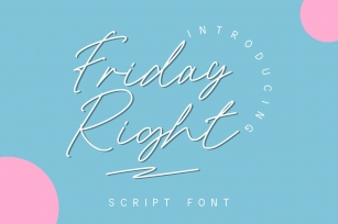 Friday Right Font Download