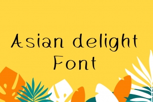 Asian Delight Font Download