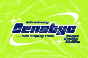 Cenatyc - Y2K Font Font Download
