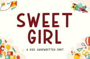 Sweet Girl - Kids Handwritten Font Font Download