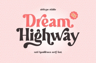 Dream Highway Font Download