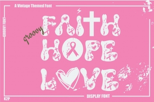 Groovy Faith Hope Love Font Download