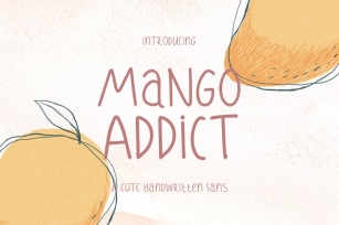 Mango Addict Font Download