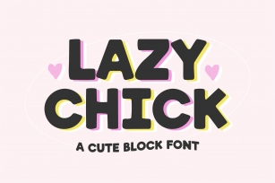 LAZY CHICK Soft Block Font Download