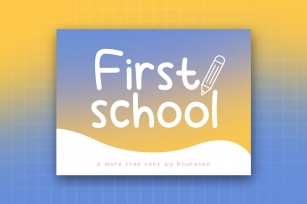 First School Font Download