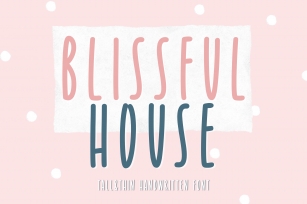 Blissful House Font Download