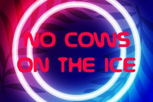 No Cows on the Ice Font Download