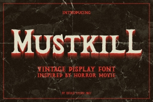 Mustkill Font Download