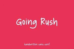 Going Rush - Handwritten Sans serif Font Font Download