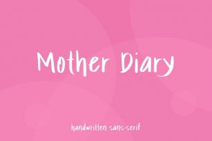 Mother Diary - Handwritten Sans Serif Font Font Download