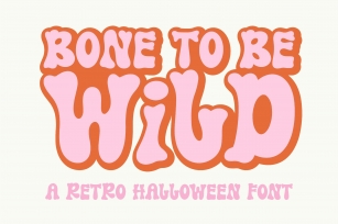 Bone to be wild Font Download