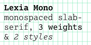 Lexia Mono Font Download