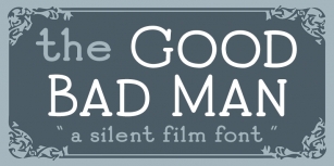 Good Bad Man Font Download
