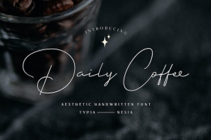 Daily Coffee - Aesthetic Handwritten Signature Font Download