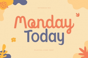 Monday Today - Playful Kids font Font Download