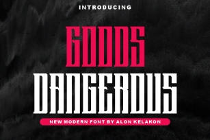 Goods Dangerous Font Download