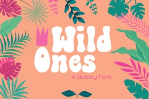 Wild Ones Bubbly Display Font Download