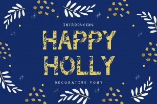 Happy Holly is a cute and Christmas decorative Font Download