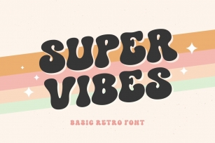 Super Vibes Font Download