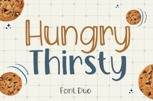 Hungry Thirsty Duo Font Download