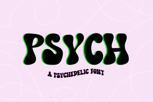 PSYCH Wavy Psychedelic Font Download