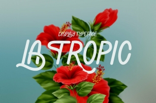 La Tropic Tropical Typeface Font Download