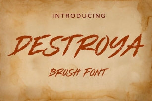 DESTROYA -  Brush Font AM Font Download