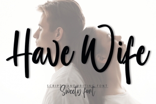 Have Wife Font Download