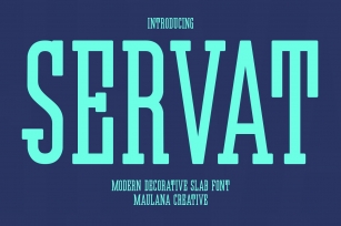 Servat Modern Decorative Slab Serif Font Download