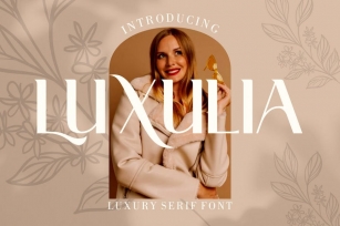 Luxulia - Luxury Serif Font Font Download