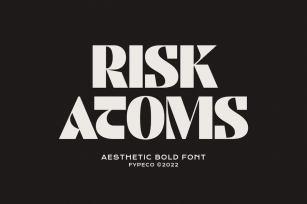 Risk Atoms - Aesthetic Bold Font Font Download