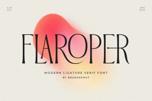 Flaroper || Modern Ligature Serif Font Download