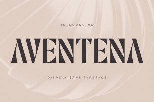 Aventena - Display Sans Typeface Font Download