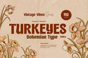 Turkeyes - Bohemian Type Font Download