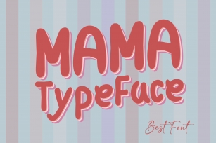 Mama Typeface Font Download