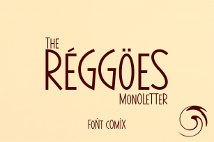 The Reggoes Font Download