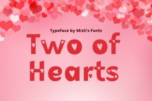 Two of Hearts Font Download