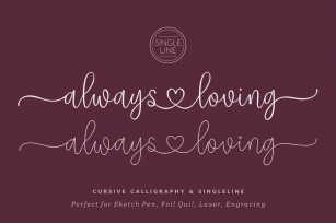 Always Loving - Singleline and Calligraphy Font Font Download