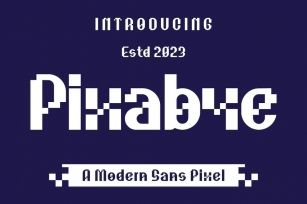 Pixabye - A Modern Sans Pixel Font Font Download